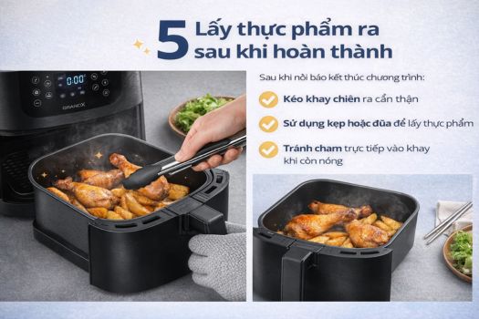 Cách sử dụng nồi chiên không dầu GrandX 9 Bước 5_ Lấy thực phẩm ra sau khi hoàn thành