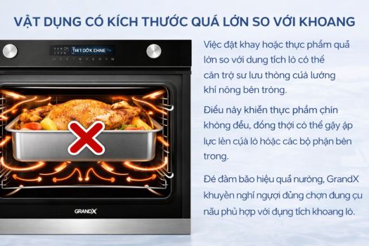 Vật dụng có kích thước quá lớn so với khoang lò